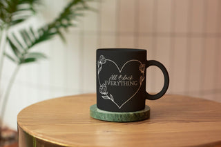 All Black Everything Coffee Mug