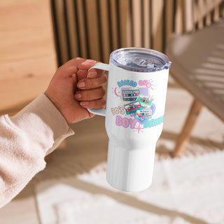 Raised on 90's Boy Bands Travel mug with a handle