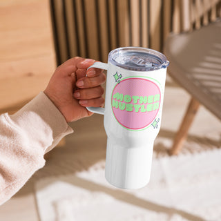 Mother Hustler Travel mug with a handle